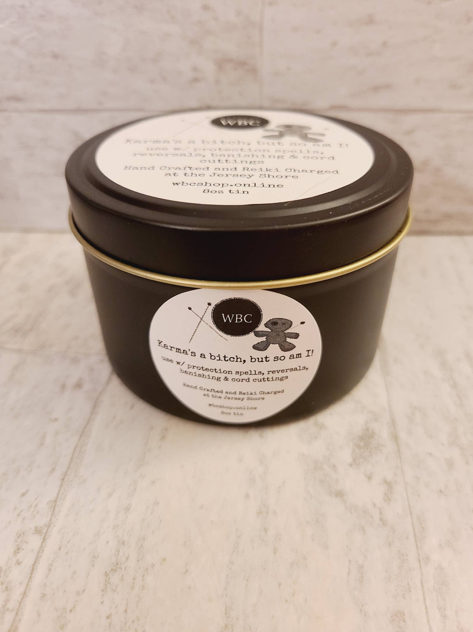 Karma's a B*tch, But So Am I Ritual Candle