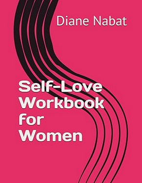 Self-Love Workbook for Women – Guided Journal for Healing & Empowerment